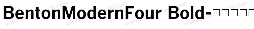 BentonModernFour Bold字体转换